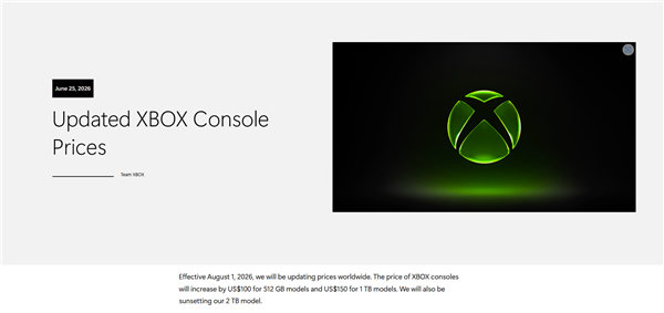 内存价格飙升！微软扛不住了：Xbox主机全球涨价 1TB版暴涨1019元 