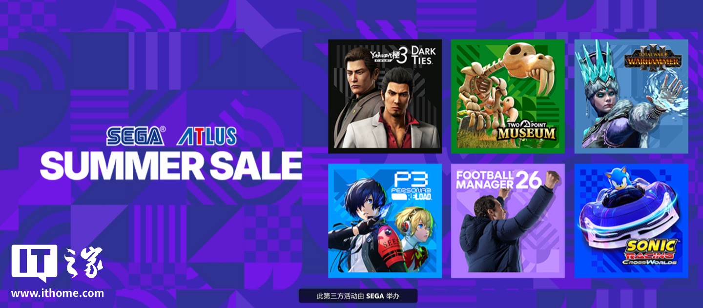 世嘉 ATLUS 开启 Steam 2026 夏季特卖专题活动，《女神异闻录 3：Reload》史低 93.8 元等 